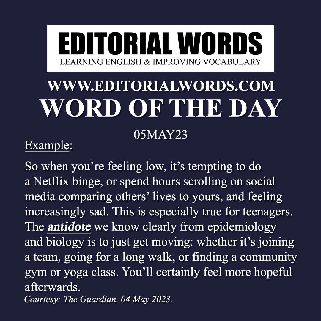 Word of the Day (antidote)-05MAY23