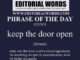Phrase of the Day (keep the door open)-07JUN23