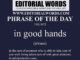 Phrase of the Day (in good hands)-19JUN23