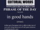 Phrase of the Day (in good hands)-19JUN23