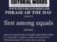 Phrase of the Day (first among equals)-31MAY23