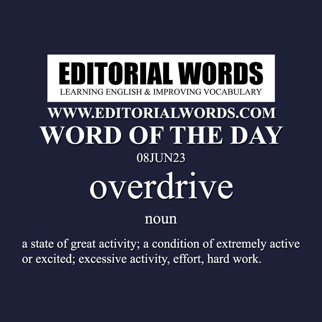 Word of the Day (overdrive)-08JUN23