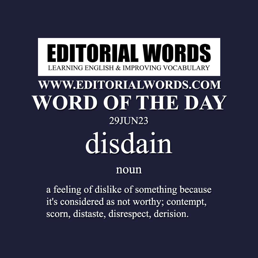 Word of the Day (disdain)-29JUN23