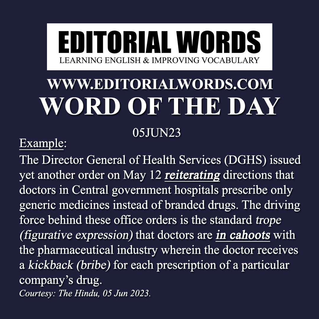 Word of the Day (reiterate)-05JUN23 Word of the Day (reiterate)-05JUN23