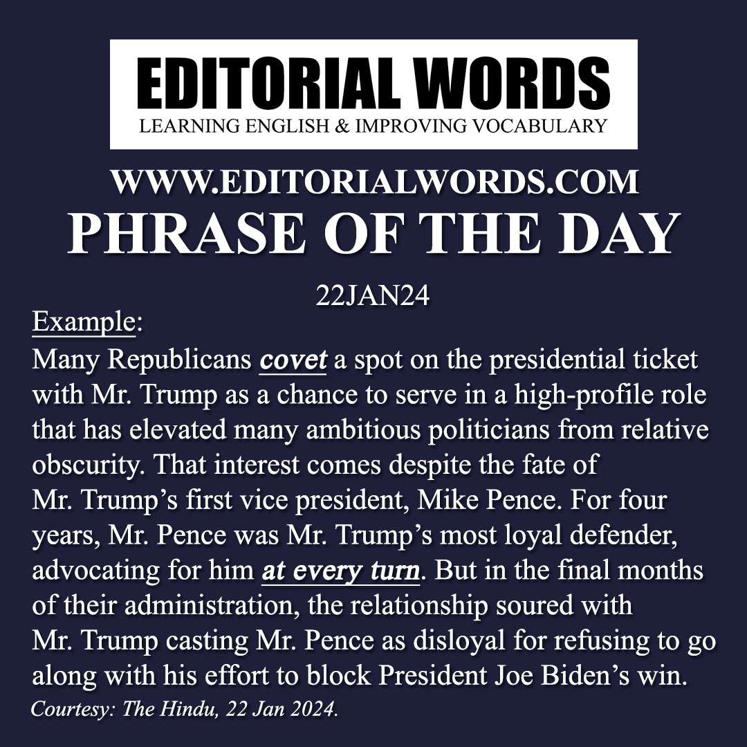 Phrase of the Day (at every turn)-22JAN24 Phrase of the Day (at every turn)-22JAN24