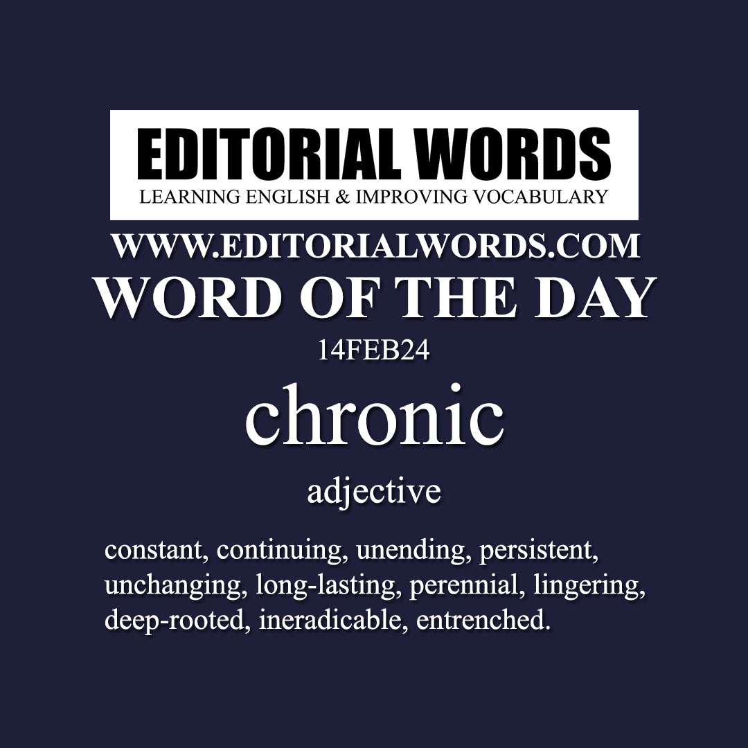 Word of the Day (chronic)-14FEB24
