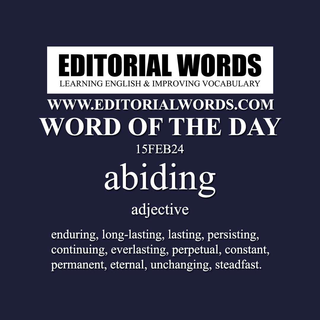 Word of the Day (abiding)-15FEB24