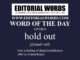 Word of the Day (hold out)-16FEB24