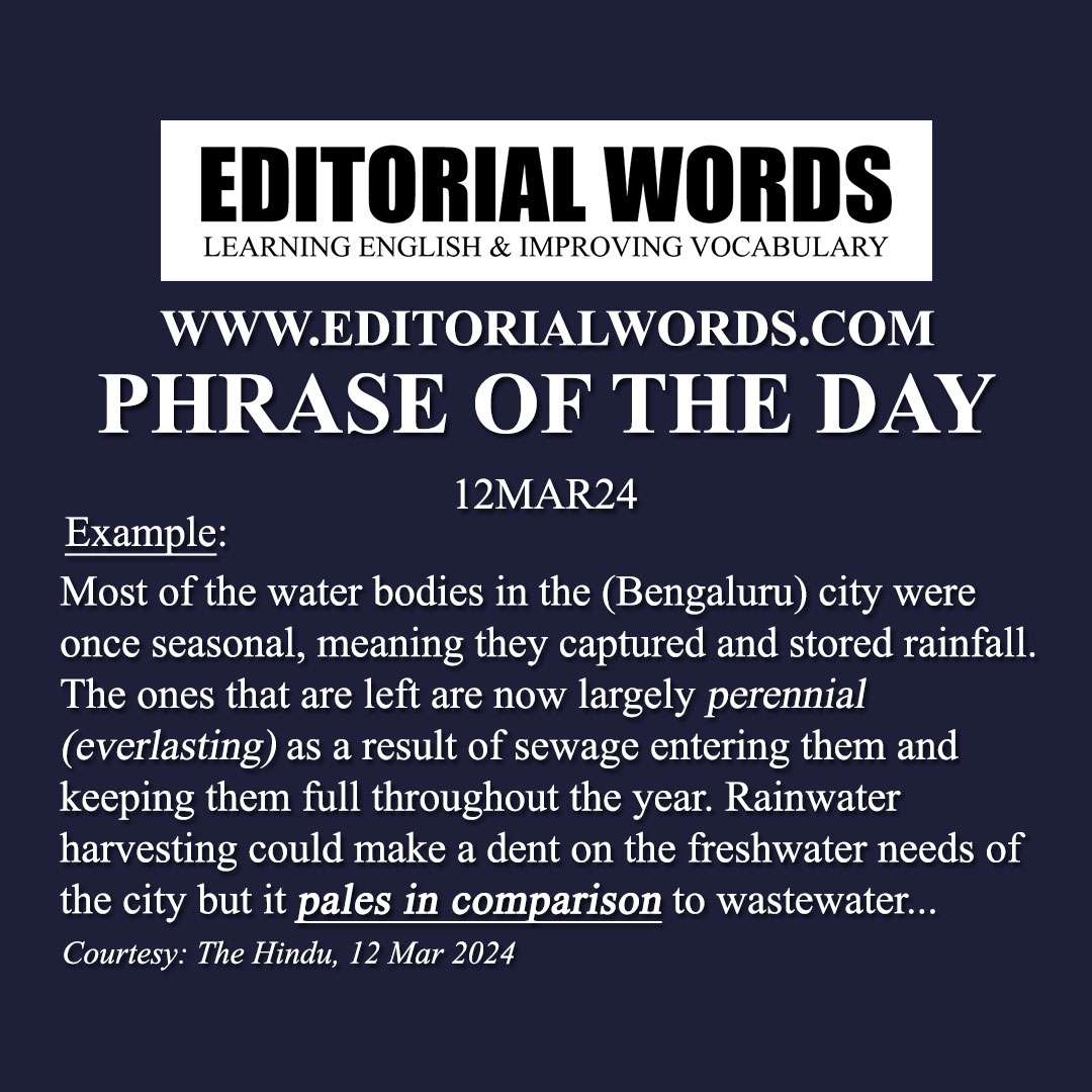 Phrase of the Day (pale in comparison)-12MAR24