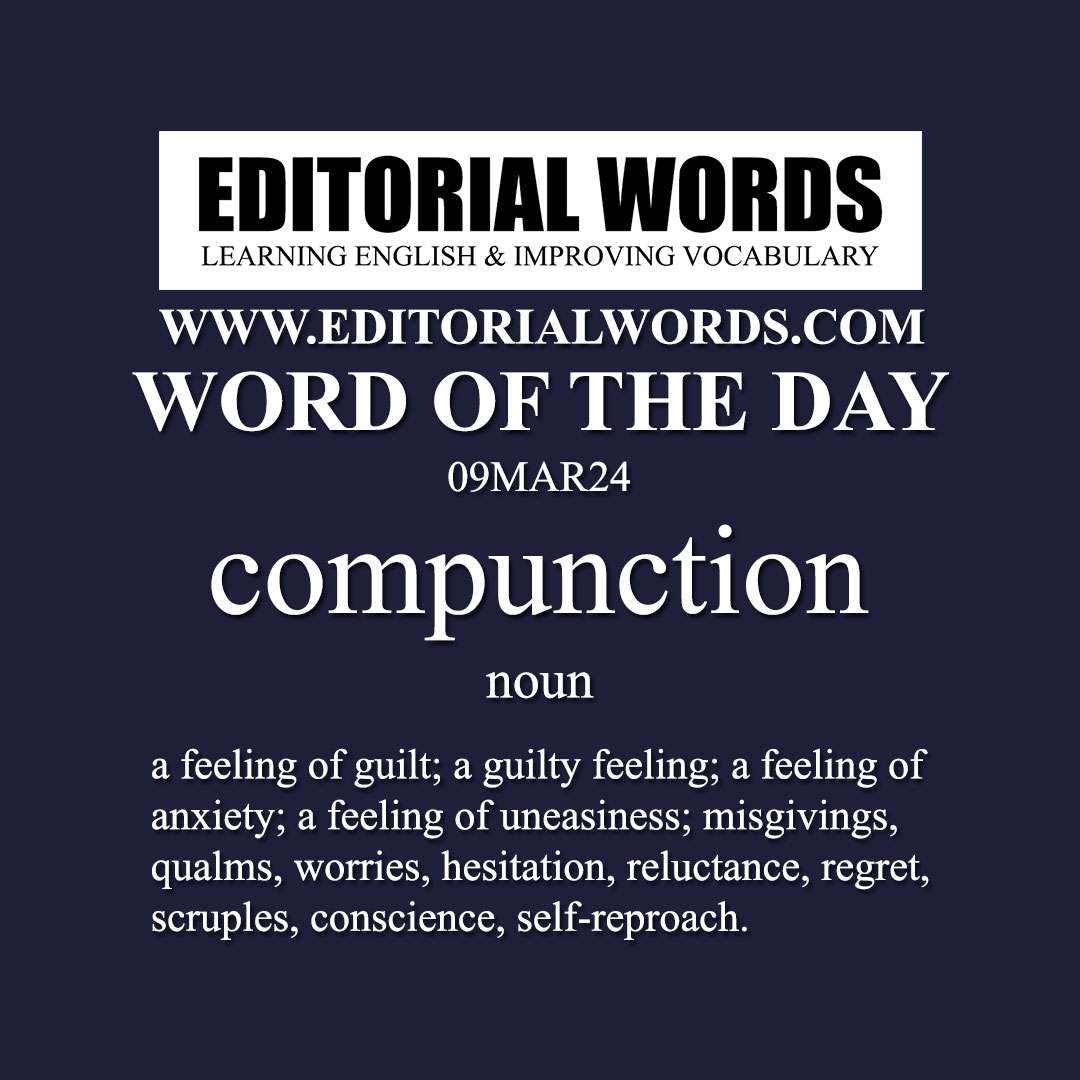 Word of the Day (compunction)-09MAR24