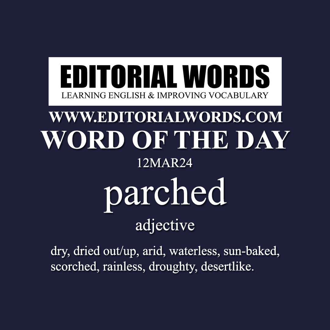 Word of the Day (parched)-12MAR24