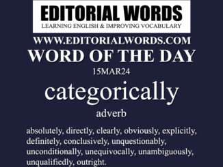 Word of the Day (categorically)-15MAR24