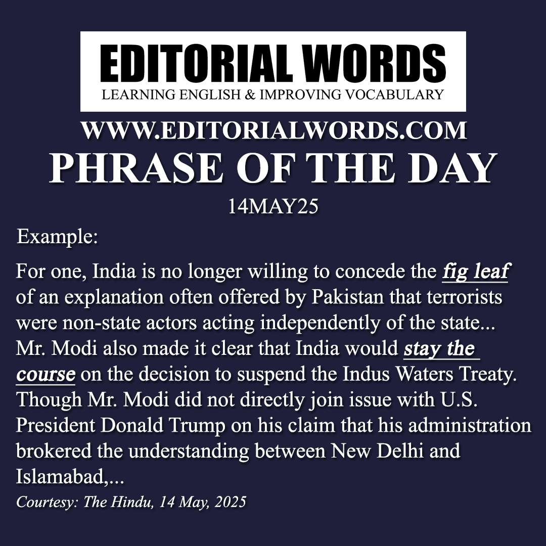 Phrase of the Day (stay the course)-14MAY25 Phrase of the Day (stay the course)-14MAY25