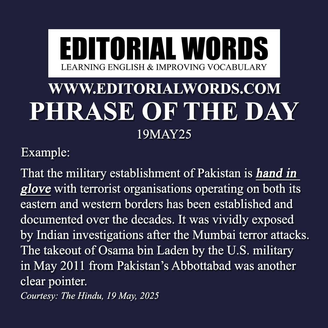 Phrase of the Day (hand in glove)-19MAY25 Phrase of the Day (hand in glove)-19MAY25