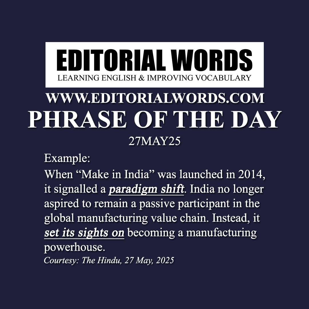 Phrase of the Day (set one’s sights on)-27MAY25 Phrase of the Day (set one’s sights on)-27MAY25