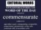 Word of the Day (commensurate)-16MAY25