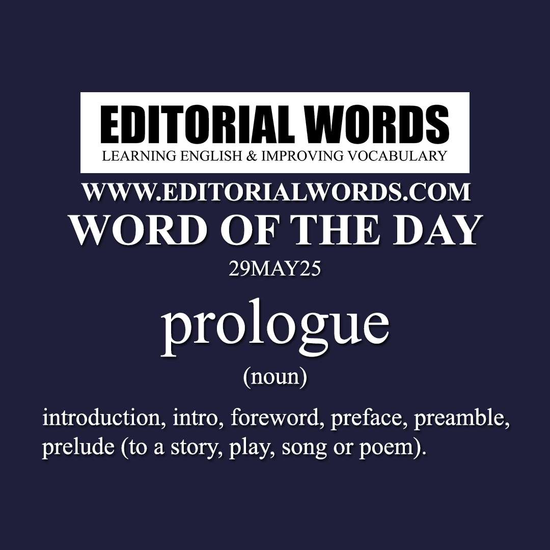 Word of the Day (prologue)-29MAY25 Word of the Day (prologue)-29MAY25