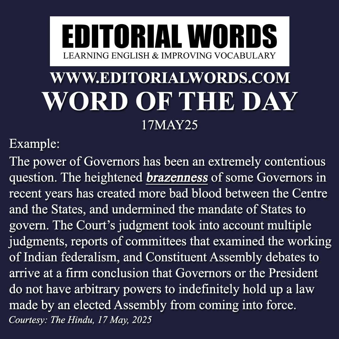 Word of the Day (brazenness)-17MAY25 Word of the Day (brazenness)-17MAY25