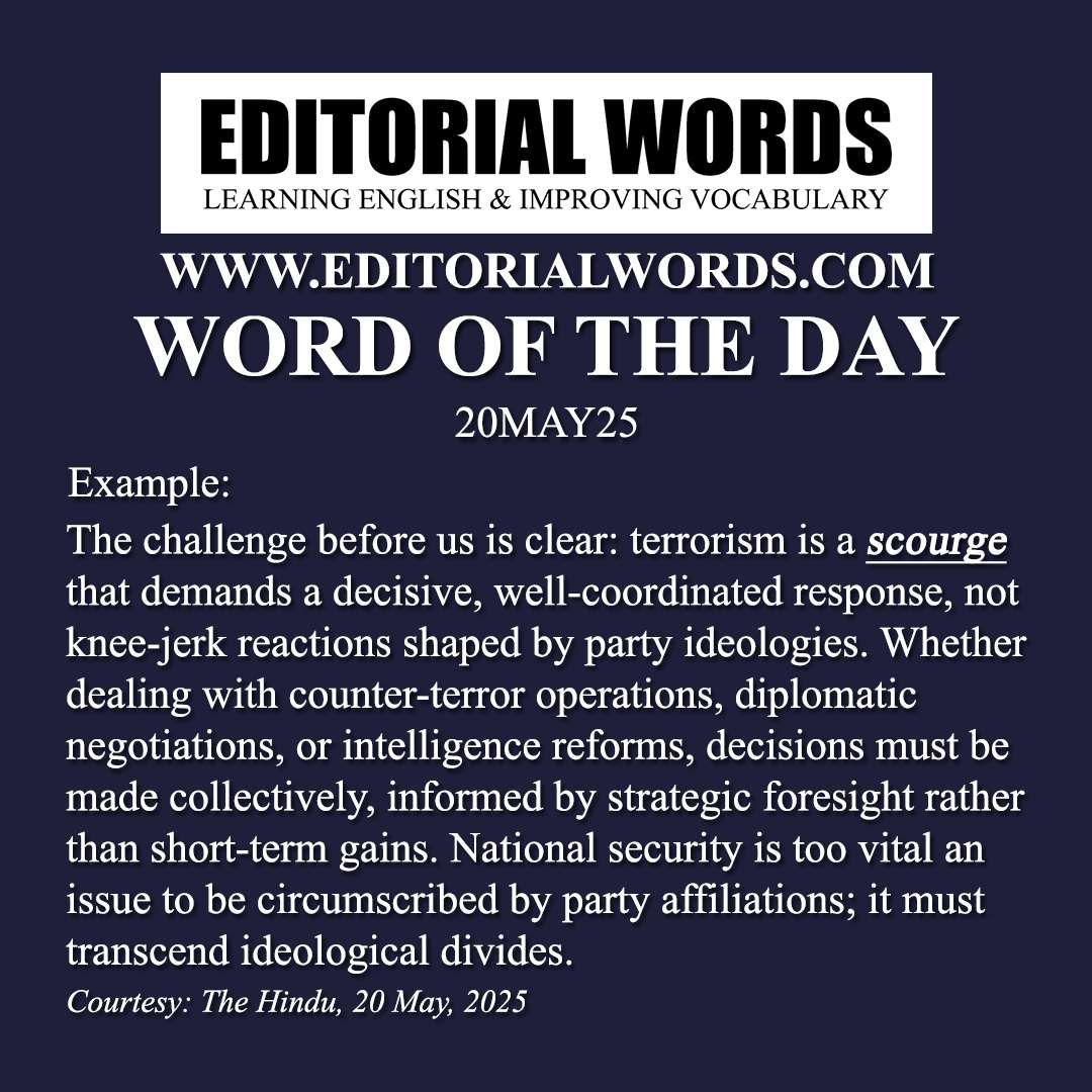 Word of the Day (scourge)-20MAY25 Word of the Day (scourge)-20MAY25
