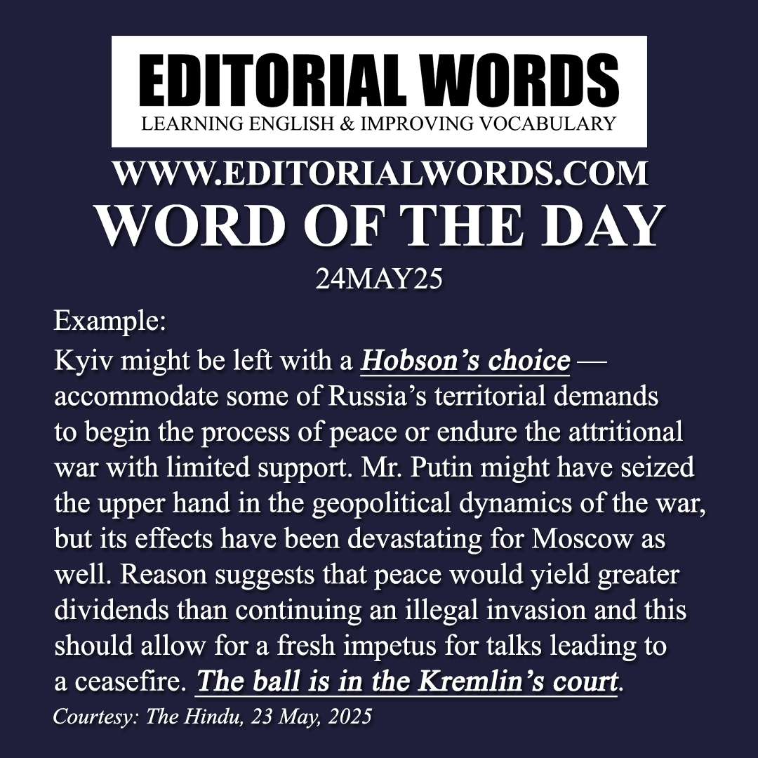 Word of the Day (Hobson’s choice)-24MAY25 Word of the Day (Hobson’s choice)-24MAY25