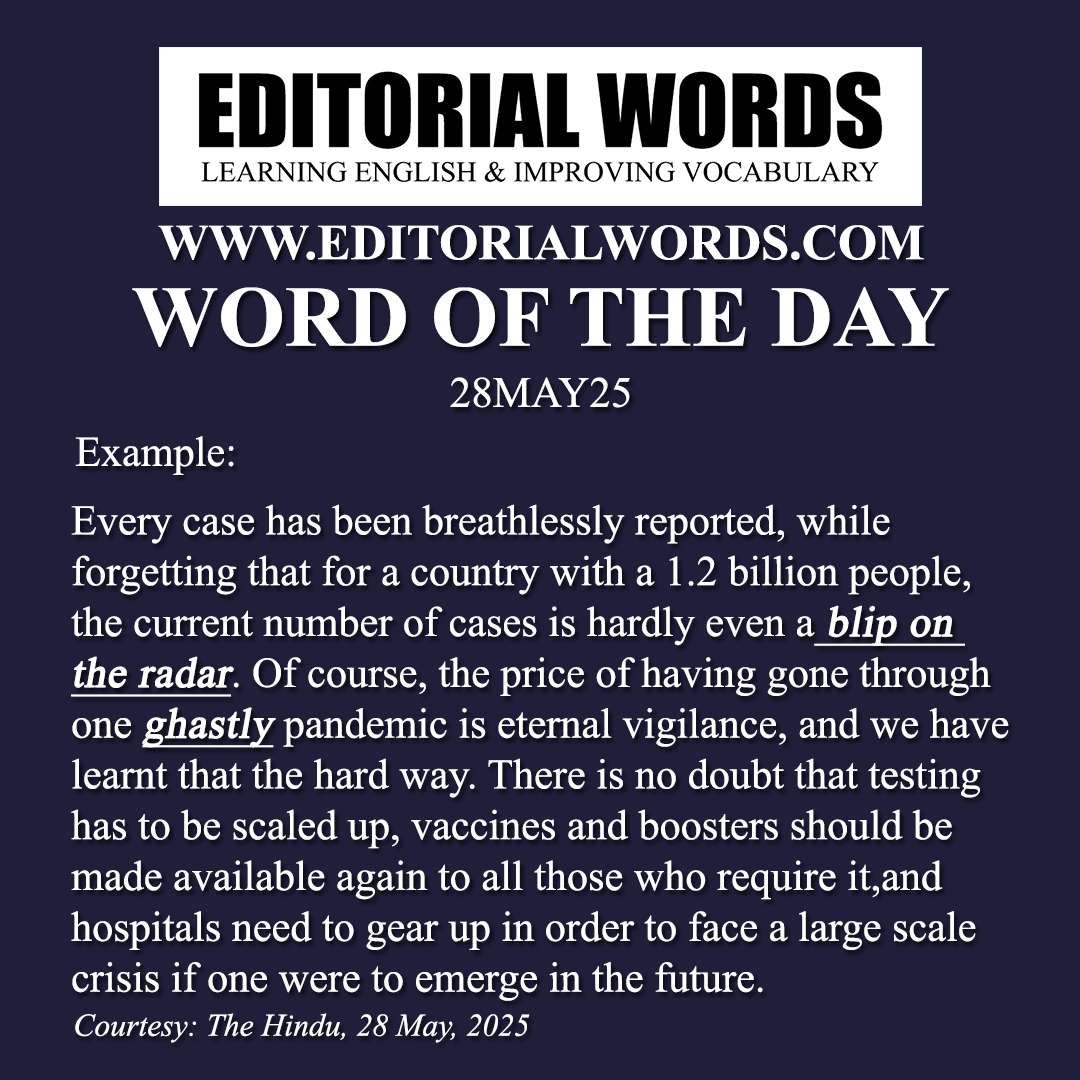 Word of the Day (ghastly)-28MAY25 Word of the Day (ghastly)-28MAY25