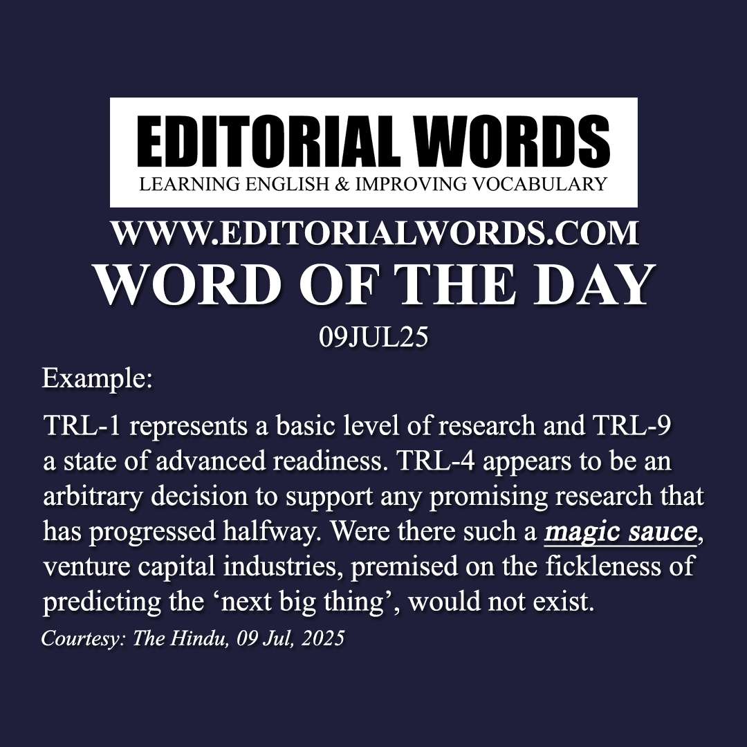 Word of the Day (magic sauce)-09JUL25