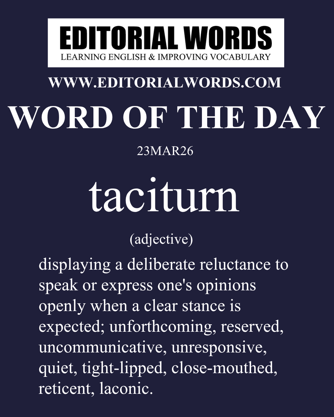 Word of the Day (taciturn)-23MAR26