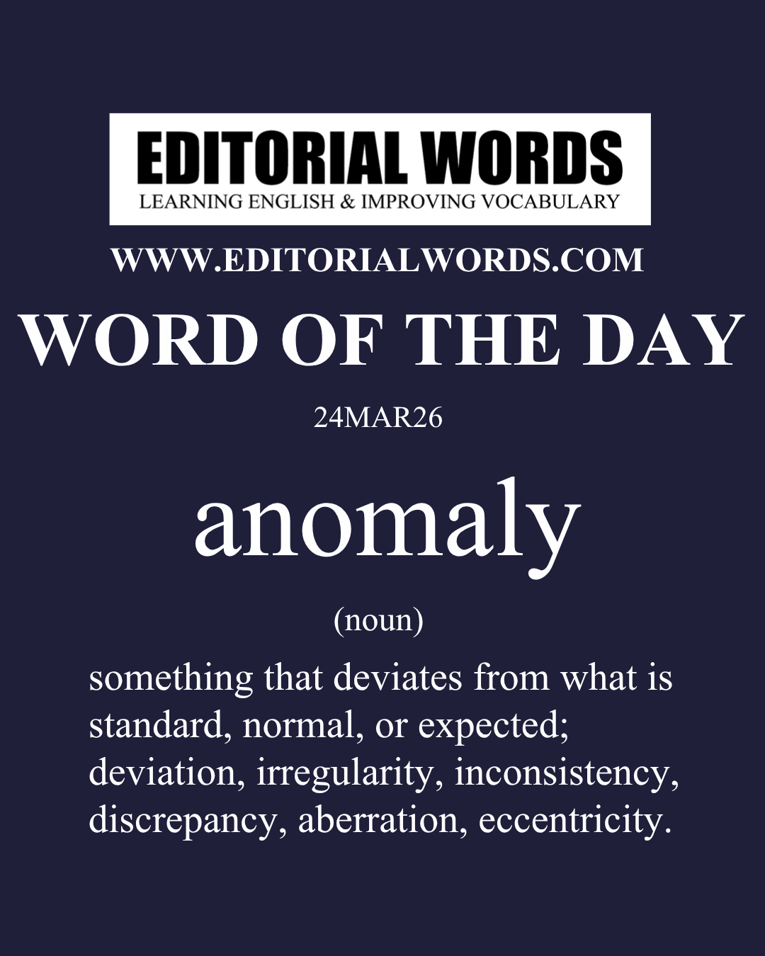 Word of the Day (anomaly)-24MAR26