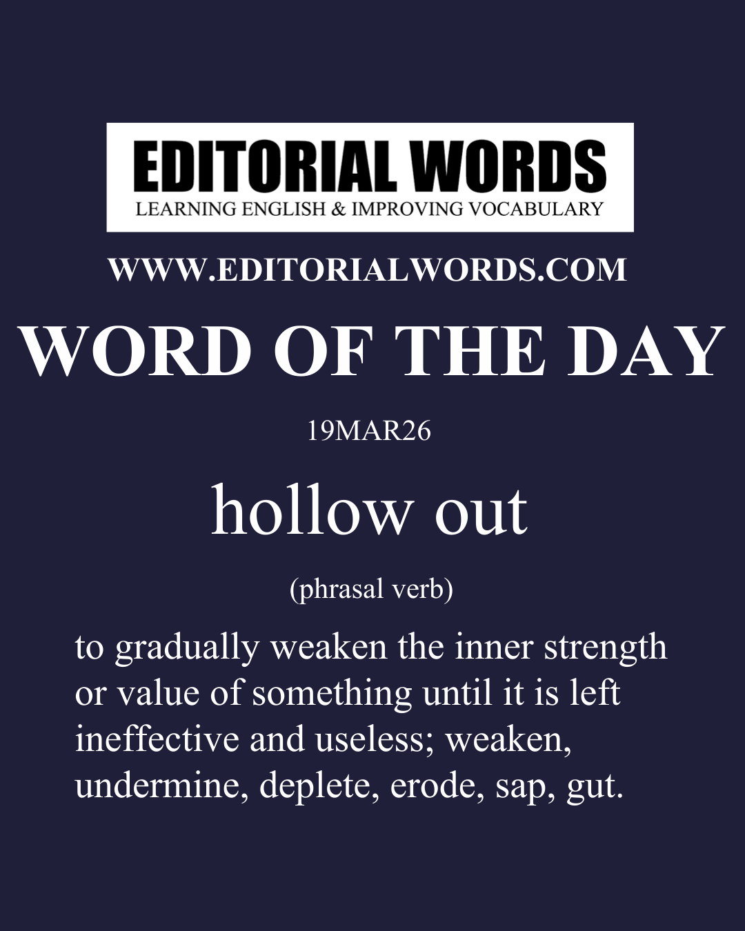 Word of the Day (hollow out)-19MAR26