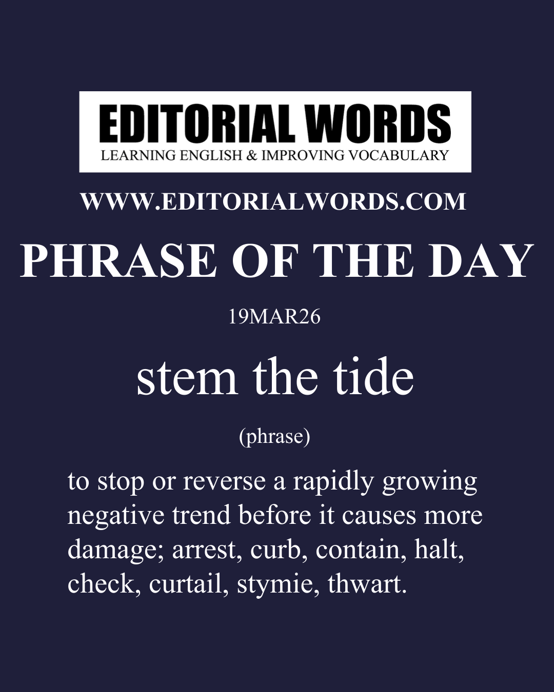 Phrase of the Day (stem this tide)-19MAR26