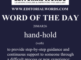 Word of the Day (hand-hold)-20MAR26