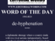 Word of the Day (de-hyphenation)-18MAR26