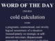 Word of the Day (cold calculation)-22MAR26