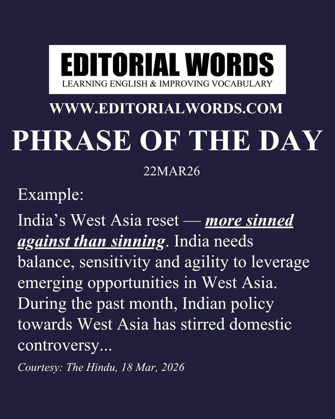 Phrase of the Day (more sinned against than sinning)-22MAR26