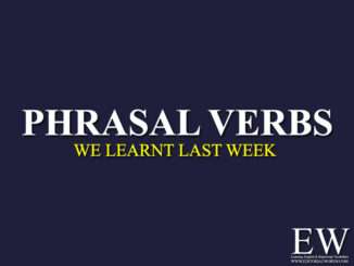 “Phrasal Verbs” We Learnt Last Week (Apr 12-Apr 18, 2026)