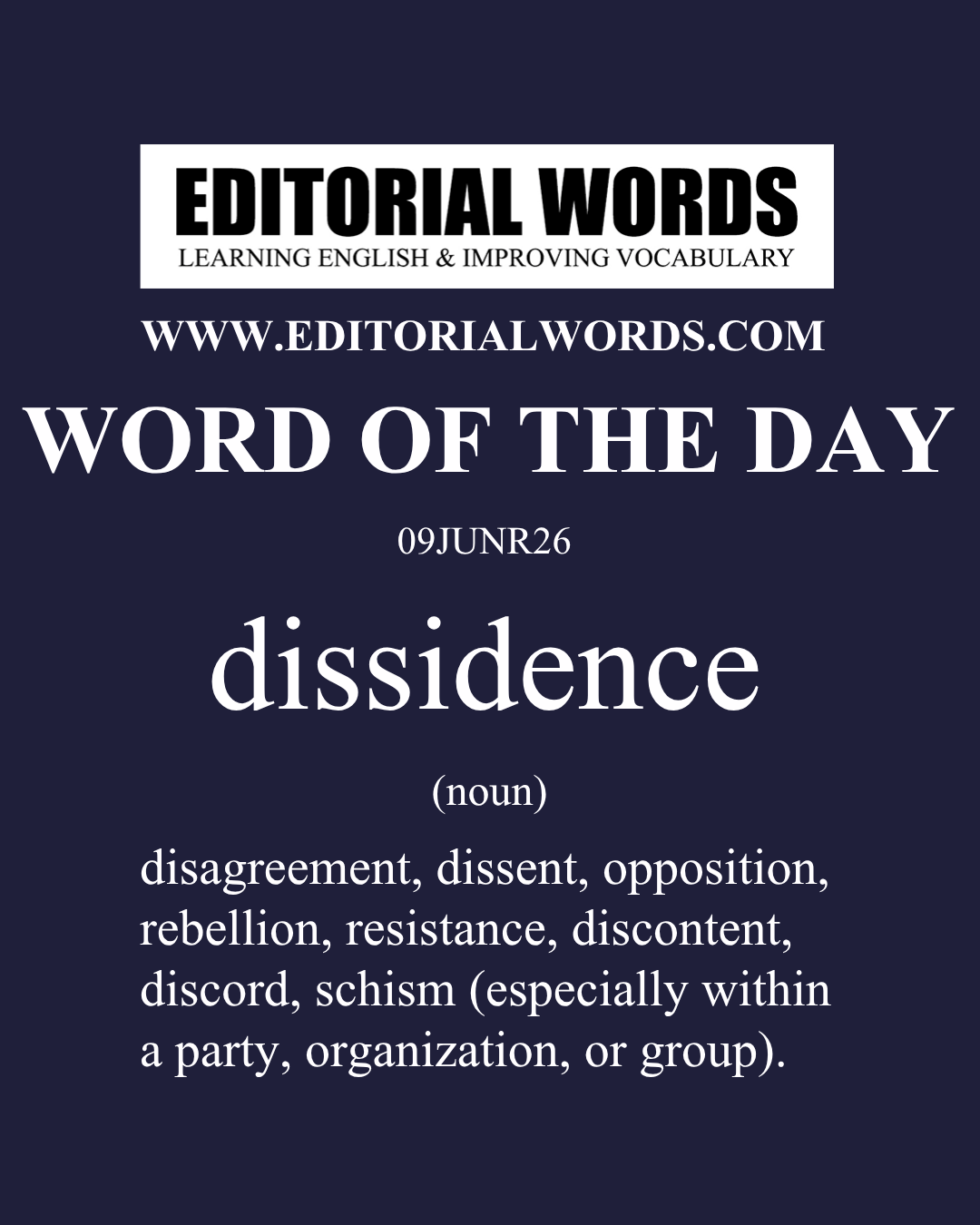 Word of the Day (dissidence)-09JUN26 Word of the Day (dissidence)-09JUN26