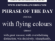 Phrase of the Day (with flying colours)-09JUN26