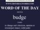 Word of the Day (budge)-10JUN26