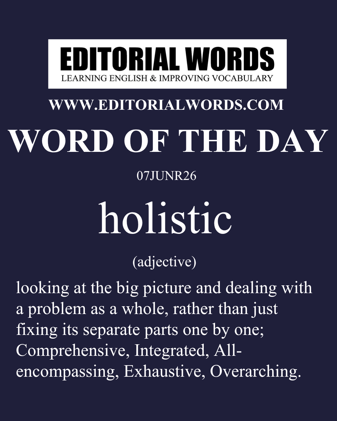 Word of the Day (holistic)-07JUN26 Word of the Day (holistic)-07JUN26